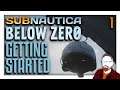 Subnautica: Below Zero — Part 1 — Getting Started