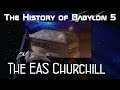 The EAS Churchill (Babylon 5)