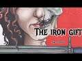 The Iron Gift: Chapter One