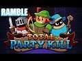 Total Party Kill Android Gameplay Ramble (Puzzle)
