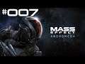 UNSER SCHIFF - Mass Effect: Andromeda [#007]