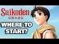 Where to Start in the SUIKODEN Series?