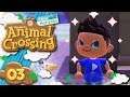 Animal Crossing New Horizons : Trop de Changements ! #03