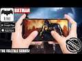 Batman: The Telltale Series - Gameplay | (Android/IOS)