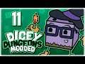 BUFFED UP WITCH IS STRONG!! | Let's Play Dicey Dungeons: Modded | Part 11 | v1.7 Gameplay HD