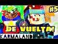 DE VUELTA A KARMALAND!! (Sale mal) - MINECRAFT KARMALAND #5