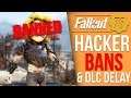 Fallout 76 News - Hacking & Exploit Bans, DLC Delay?, Persistent Exploit Problem