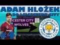 FIFA 20 KARIÉRA | #4 - ADAM HLOŽEK PŘESTUPUJE DO LEICESTERU CITY!! | CZ/SK