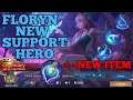 Floryn new hero in Mobile legends 2021 ml gameplay