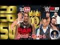 Gameplay WWE 2K19 - RRSU - RAW #010 - Pt. 4/4