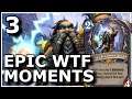 Hearthstone - Best Epic WTF Moments 3