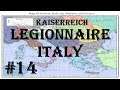 Hearts of Iron IV - Kaiserreich: Legionnaire Italy #14