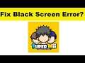 How to Fix SuperMii App Black Screen Error Problem in Android & Ios | 100% Solution