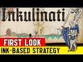 Inkulinati First Look - Ink-based Strategy Straight From Medieval Manuscripts!