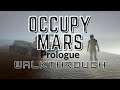 LaffinBoy Speed Runs Occupy Mars: Prologue (2nd time)