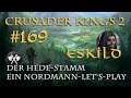 Let's Play Crusader Kings 2 – Der Hede-Stamm #169: Die unvergessliche Nacht (Rollenspiel/deutsch)