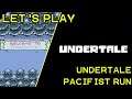 Let's Play: Undertale Episode 2 (First Run) | VOD
