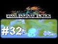 Lord of The Dragoon  - Final Fantasy Tactics [The War Of The Lions] #32 [Let's Play] [Deutsch]