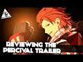 Mixups, Command Grabs, & Glowing Swords? - Reviewing Percival's New Trailer