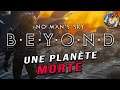 NO MAN'S SKY BEYOND : une planète morte ! | Let's Play FR #12