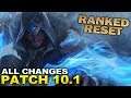 RANKED RESET & ALL 10.1 Changes ready for Season 10