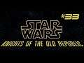 Star Wars: Knights of the Old Republic - #33 Die Enklave der Jedi - Let's Play/Deutsch/German