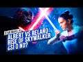 Star Wars: RISE OF SKYWALKER - EL DEBATE, Relaño WAN vs DARTH Albert