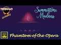 Summertime Madness: Phantom of the Opera / Le Fantôme de l'Opéra - Achievement / Succès