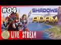 SuperDerek Streams Shadows of Adam!  #04