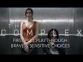 The Complex First Full Playthrough Brave & Sensitive Choices - Let's Play Blind on Stream