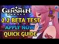 Version 2.2 Beta Test [Register now!] - Genshin Impact News