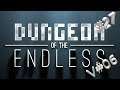 Aus versehen ein neues Team 🔫 Dungeon of the Endless #27 V#06