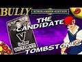 Bully SE :: The Candidate + ALL Tombstone Locations [100% Walkthrough]