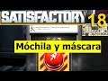 Como crear la mochila y máscara antigas en SATISFACTORY