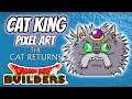 Dragon Quest Builders | Pixel Art - Cat King