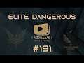 Elite Dangerous #FR [L'azgharie - Ep.191] - Anniversaire à haute gravité