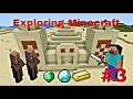 Exploring Minecraft #3