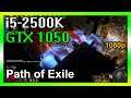 GTX 1050, i5-2500K - Path of Exile 3.14 Ultimatum (FPS Test)
