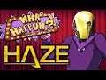 HAZE - What Happened?