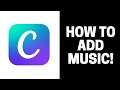 How to Add Music Into Your Project in Canva