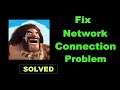 How To Fix Brutal Age App Network Connection Error Android & Ios - Solve Internet Connection