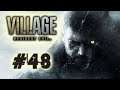 Let's Platinum Resident Evil 8 Village #48 - Lycan Den Heisenberg