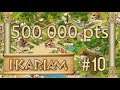 Let's play Ikariam | 500 000 points ! - Episode 10