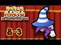 Paper Mario: The Thousand-Year Door (Chapter 8 - Part 3)