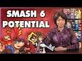 Smash 6: Where Do We Go After Ultimate? - Will We Get A Sequel? AND Possible Short Comings!