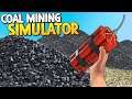 Using Explosives For Big Profits At My New Coal Mine - Coal Mining Simulator