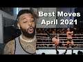 WWE Best Moves of 2021 - APRIL (Part 2 | Reaction