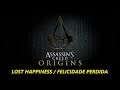 Assassin's Creed Origins - Lost Happiness / Felicidade Perdida - 67