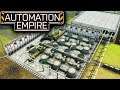Combiners, Steel, and BANKRUPTCY?! - Automation Empire Let’s Play Ep 4