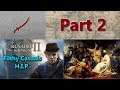 Crusader Kings II Multiplayer - HIP - Filthy Casuals #23 - Part 2